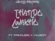 Ubuntu Brothers Thando Lwakho ft. Prixilee & Yaliboy Mp3 Download Fakaza