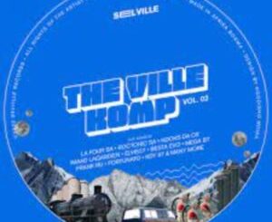 Various Artists The Ville Komp Vol. 02 (Compiled by Zito Mowa) Zip Album Download Fakaza