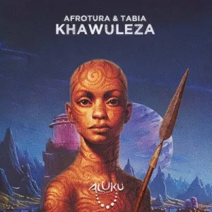 Afrotura & Tabia Khawuleza Mp3 Download Fakaza