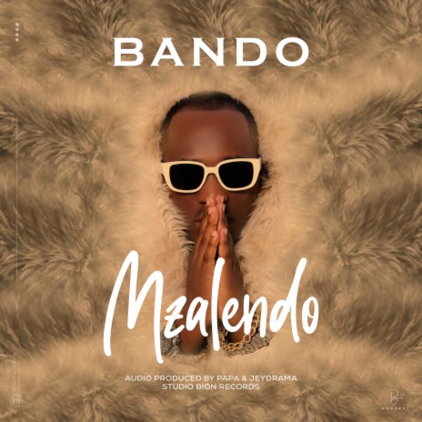 Bando Mc MZALENDO mp3 Download fakaza