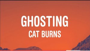 Cat Burns Ghosting Mp3 Download Fakaza