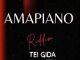 DJBaay Tei GidA (Amapiano Remix) Mp3 Download Fakaza