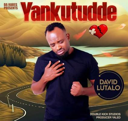 David Lutalo Yankutudde Mp3 Download Fakaza