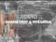 Double Drop Avano Ft. Myrandza Mp3 Download Fakaza