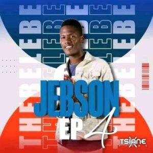 Thebelebe Jebson EP Part 4 Zip EP Download Fakaza