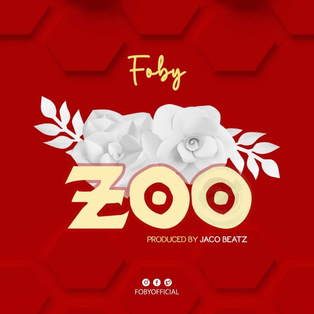 Foby Zoo Chu Mp3 Download Fakaza