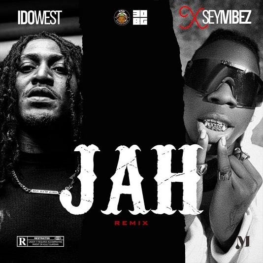 Idowest Jah (Remix) ft. Seyi Vibez Mp3 Download fakaza