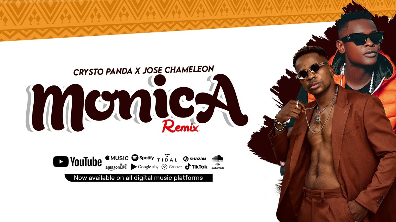 Jose Chameleone ft Crysto Panda Monica Remix Mp3 Download Fakaza