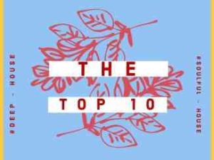 KingTouch The Top 10 May Edition Mix Mp3 Download