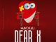 Mavokali Dear X Mp3 Download Fakaza
