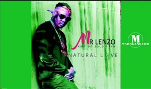Mr Lenzo Natural Love Ft. Kamo M Mp3 Download Fakaza
