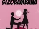 Mthandazo Gatya ft. Nhlonipho Sizobambana Mp3 Download Fakaza