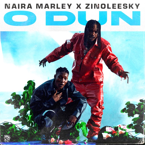 Naira Marley ft. Zinoleesky O’dun Mp3 Download Fakaza