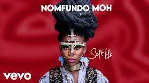 Nomfundo Moh Soft Life Video Download Fakaza