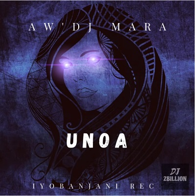Aw’DJ Mara uNoa Mp3 Download Fakaza