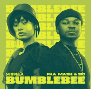 Fka Mash & Sio Bumblebee Mp3 Download Fakaza