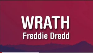 Freddie Dredd Wrath Mp3 Download Fakaza