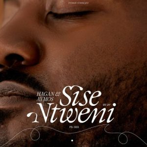 Hagan – Sise Ntweni ft Aymos Mp3 Download Fakaza