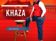 KHAZA DEAR KHAZA Mp3 Download Fakaza