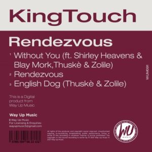 DOWNLOAD KingTouch English Dog (Slo Mo Mix) ft. Thuskè & Zolile Mp3