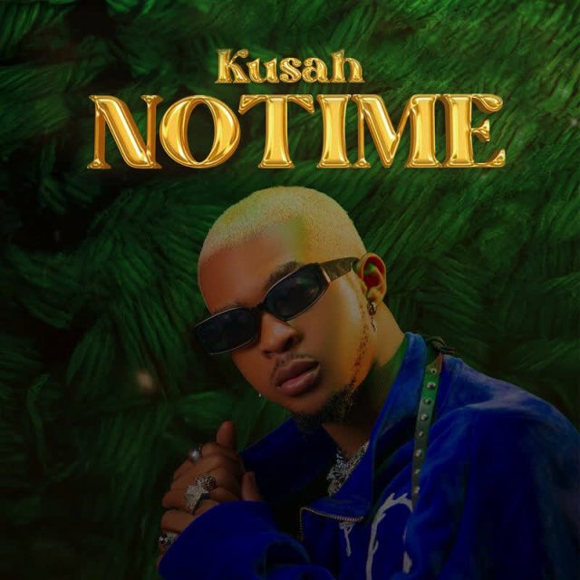 Kusah No Time Mp3 Download fakaza