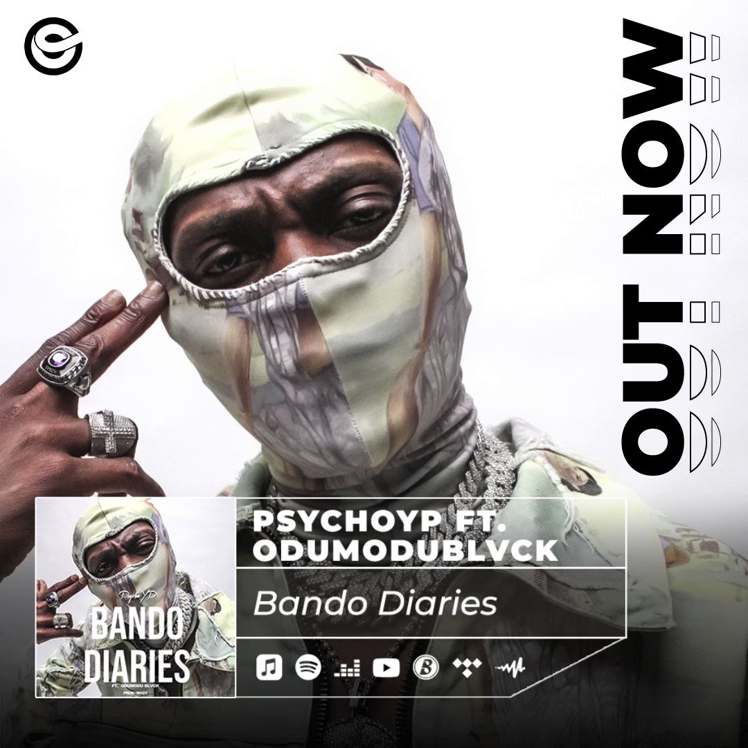 PsychoYP Bando Diaries ft OdumoduBlvck Mp3 Download Fakaza