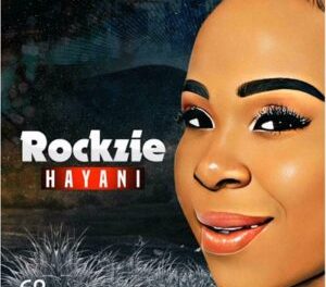 Rockzie Inkanyezi Mp3 Download Fakaza