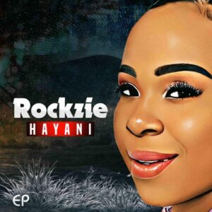 Rockzie Ndila Dzanga Mp3 Download Fakaza