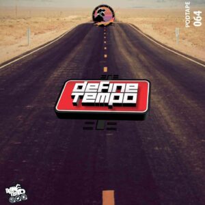 TimAdeep Define Tempo Podtape 64 (100% Production Mix) Mp3 Download Fakaza