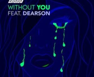AOD Without You ft. Dearson Mp3 Download Fakaza