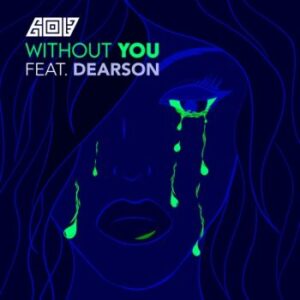 AOD blazes in with an impressive dance tune dubbed “Without You”, featuring contributions from Dearson. Mp3 Download Fakaz