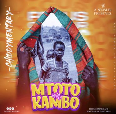 Chiddy Mentary – Mtoto wa Kambo