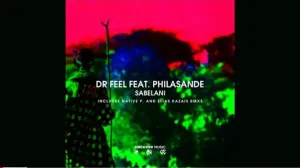 Dr Feel Sabelani Ft.PhilaSande (Original Mix) Mp3 Download Fakaza