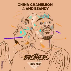 China Charmeleon Ft AndileAndy Brothers Zip Download Album 2022 Fakaza