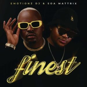 Emotionz DJ & Soa mattrix – Mhlobo wami ft. Bassie & Soulful G Mp3 Download Fakaza