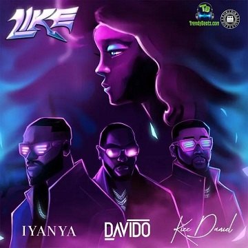 Iyanya ft Davido & Kizz Daniel – Like Mp3 Download Fakaza