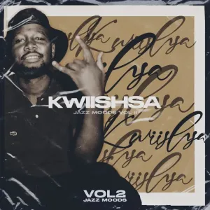 Kwiish SA The Jazz Moods Vol 2 EP Download Fakaza