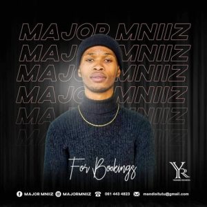 Major Mniiz – Humbled ft. Aux DrumBoss Mp3 Download Fakaza