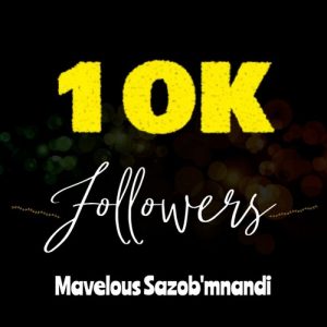 Mavelous SazobaMnandi – 10K Followers Appreciation Mixtape Mp3 Download Fakaza