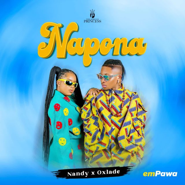 Nandy x Oxlade Napona Mp3 Download Fakaza