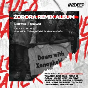 RamsTeque – Zorora (TimAdeep AfroGruv Remix) Mp3 Download Fakaza– Zorora (Fatso 98 Remix) Mp3 Download Fakaza