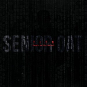 ALBUM: Senior Oat – Thief In The Night Album Download Fakaza