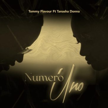 Tommy Flavour Ft. Tanasha Donna – Numero Uno Mp3 Download Fakaza