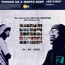 Thuske SA & Koppz Deep – July Mix Vol. 2 (100% Production Mix) Mp3 Download Fakaza