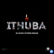 EP: DJ Kafi & Flying Squad – Ithuba (Vol 1) Ep Download Fakaza