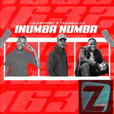 LulownoRif & Tranquillo – iNumba Numba ft. Stay C Mp3 Download Fakaza