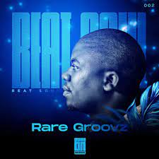 ALBUM: Beat Soul – Rare Groovz Album Download Fakaza