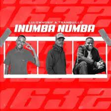 EP: LulownoRif & Tranquillo – iNumba Numba Ep Download Fakaza