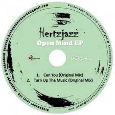 EP: Hertzjazz – Open Mind Ep Zip Download Fakaza