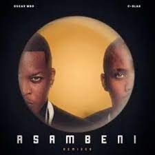 Oscar Mbo & C-Blak – Asambeni (Reprise) Mp3 Download Fakaza
